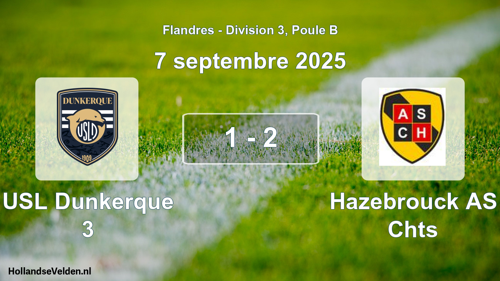 Match joué: USL Dunkerque 3 - Hazebrouck AS Chts 1 - 2 (7 septembre 2025)