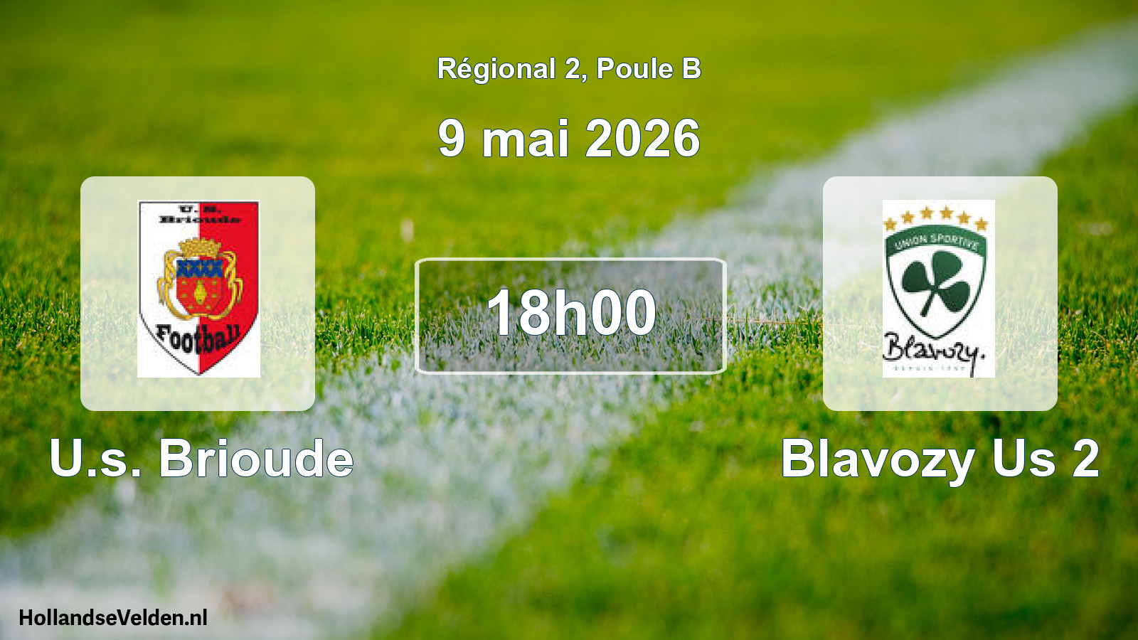 Scheduled Match: U.s. Brioude - Blavozy Us 2 (9 May 2026)