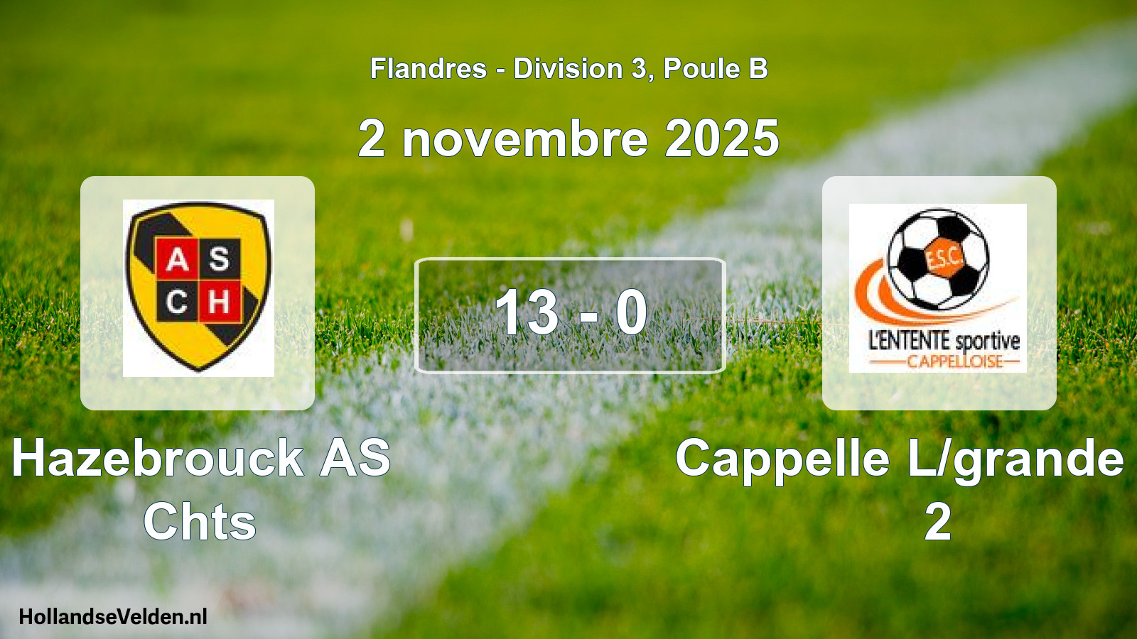 Total number of matches played: Hazebrouck AS Chts - Cappelle L/grande Es 2 13 - 0 (2 November 2025)