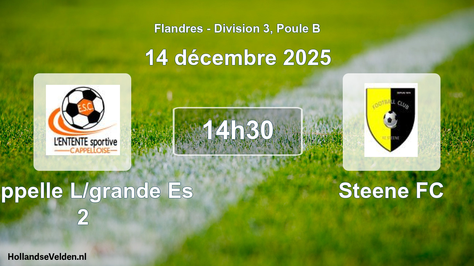 Match programmé: Cappelle L/grande Es 2 - Steene FC (14 décembre 2025)