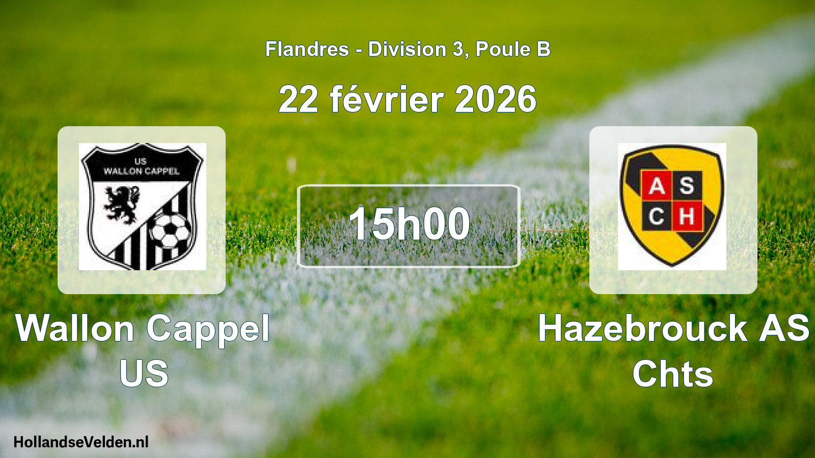 Geplande wedstrijd: Wallon Cappel US - Hazebrouck AS Chts (22 februari 2026)