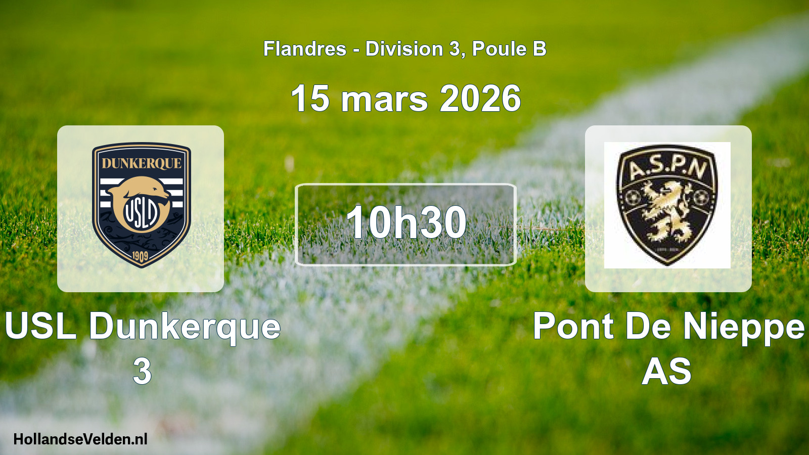 Match programmé: USL Dunkerque 3 - Pont De Nieppe AS (15 mars 2026)