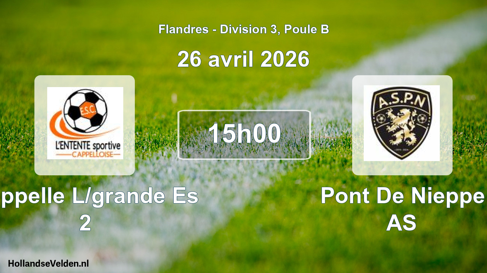 Match programmé: Cappelle L/grande Es 2 - Pont De Nieppe AS (26 avril 2026)