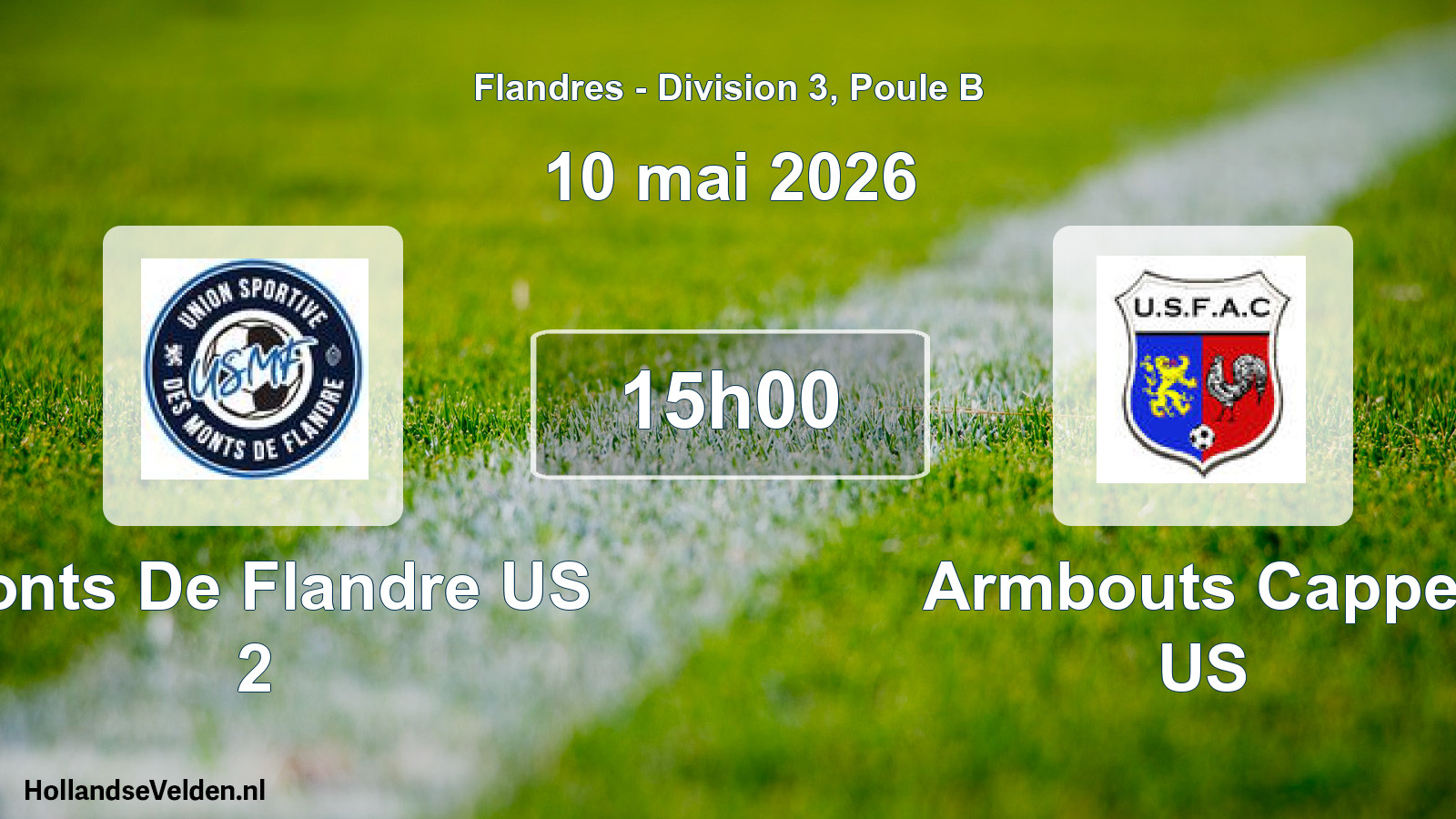 Scheduled Match: Monts De Flandre US 2 - Armbouts Cappel US (10 May 2026)
