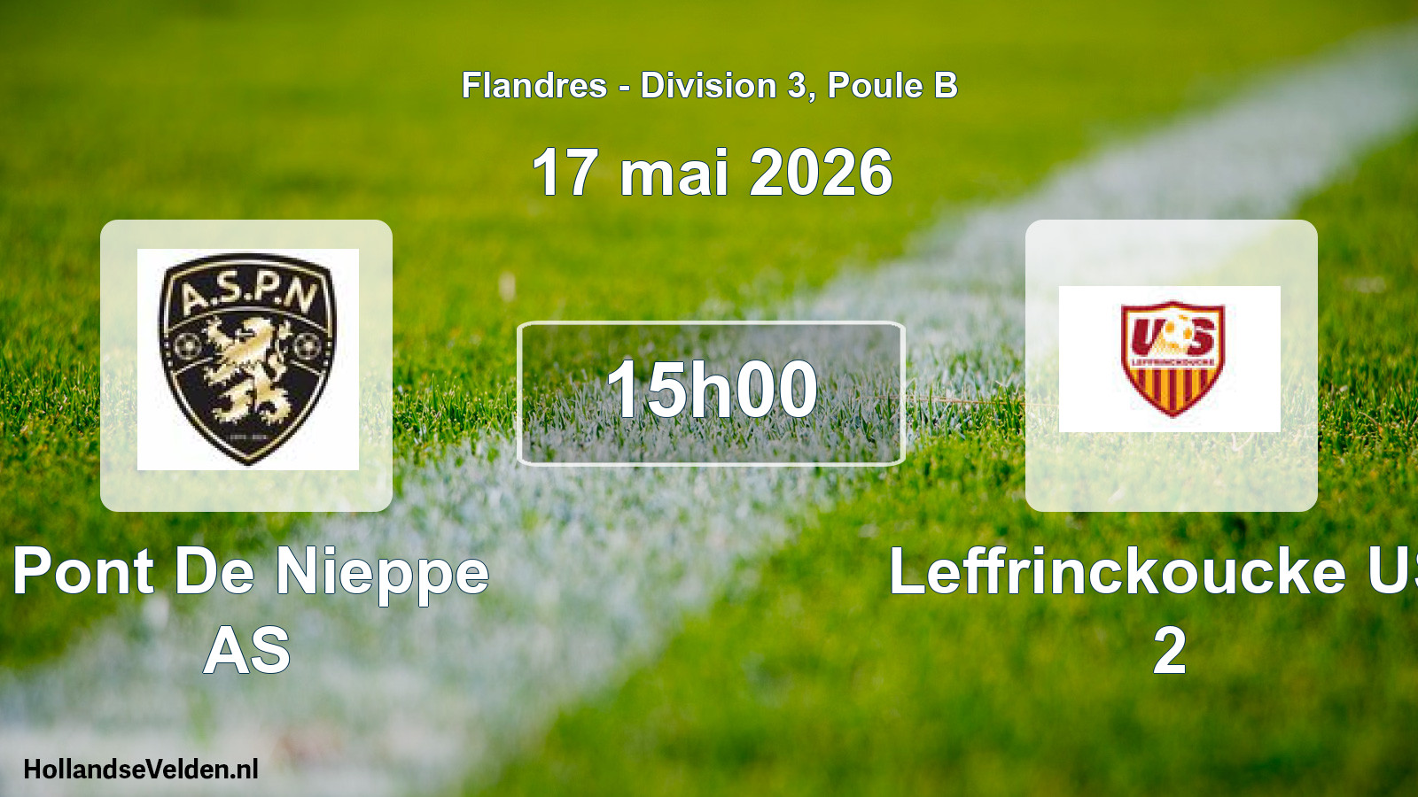 Match programmé: Pont De Nieppe AS - Leffrinckoucke US 2 (17 mai 2026)