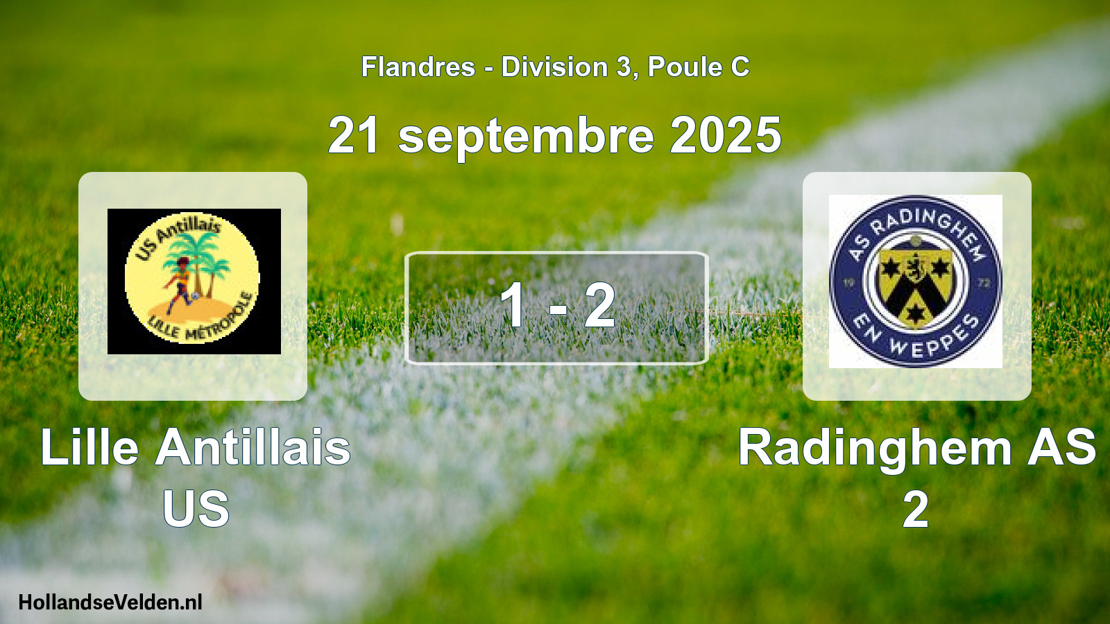 Match joué: Lille Antillais US - Radinghem AS 2 1 - 2 (21 septembre 2025)