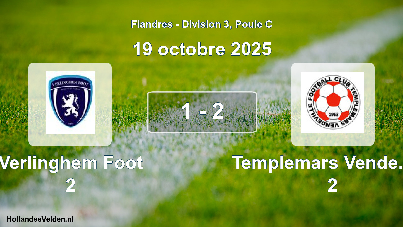 Gespeelde wedstrijd: Verlinghem Foot 2 - Templemars Vende. FC 2 1 - 2 (19 oktober 2025)