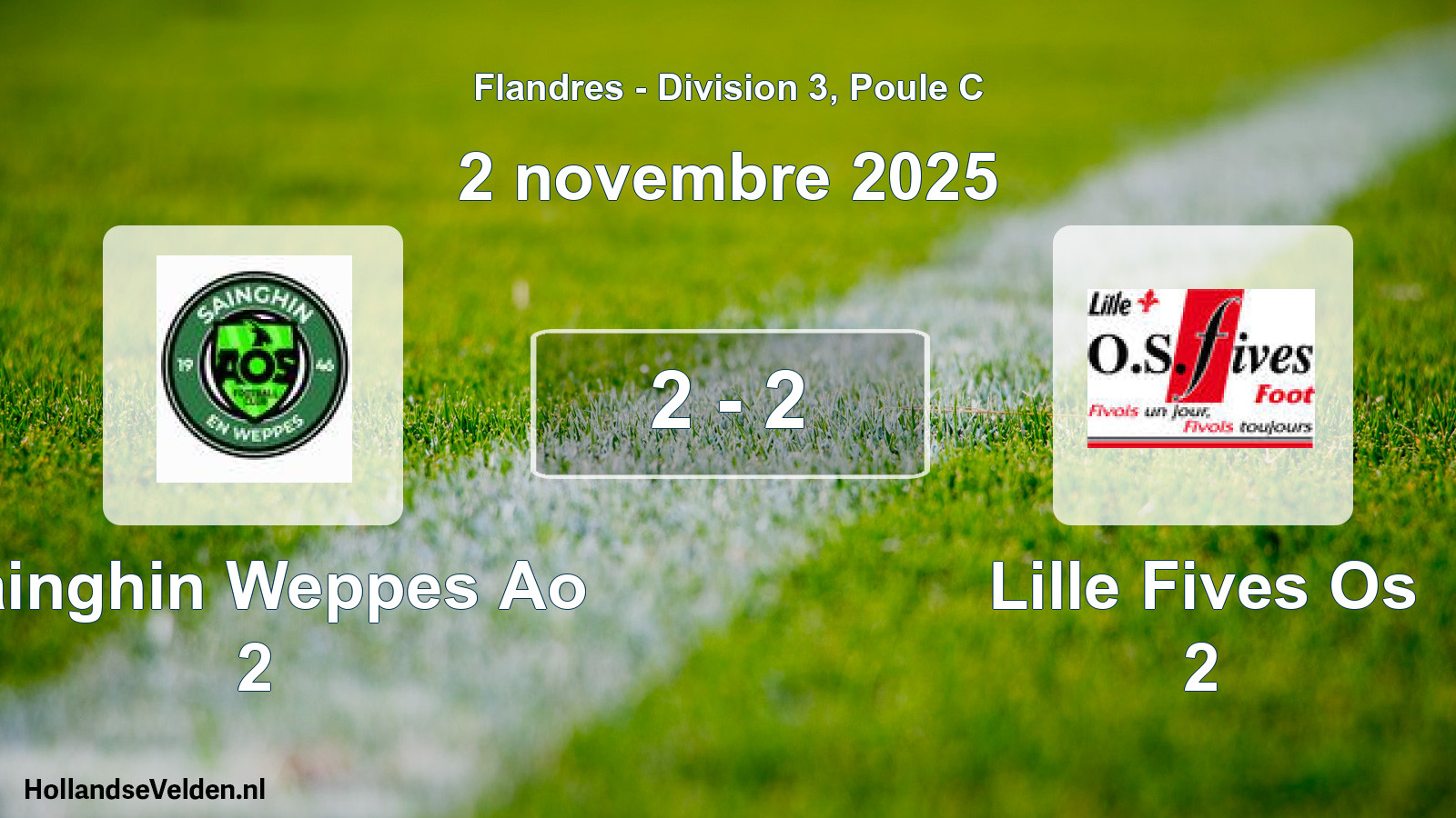 Gespeelde wedstrijd: Sainghin Weppes Ao 2 - Lille Fives Os 2 2 - 2 (2 november 2025)