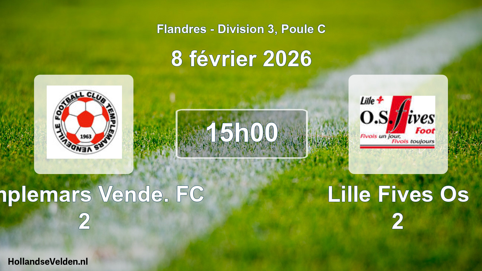 Match programmé: Templemars Vende. FC 2 - Lille Fives Os 2 (8 février 2026)