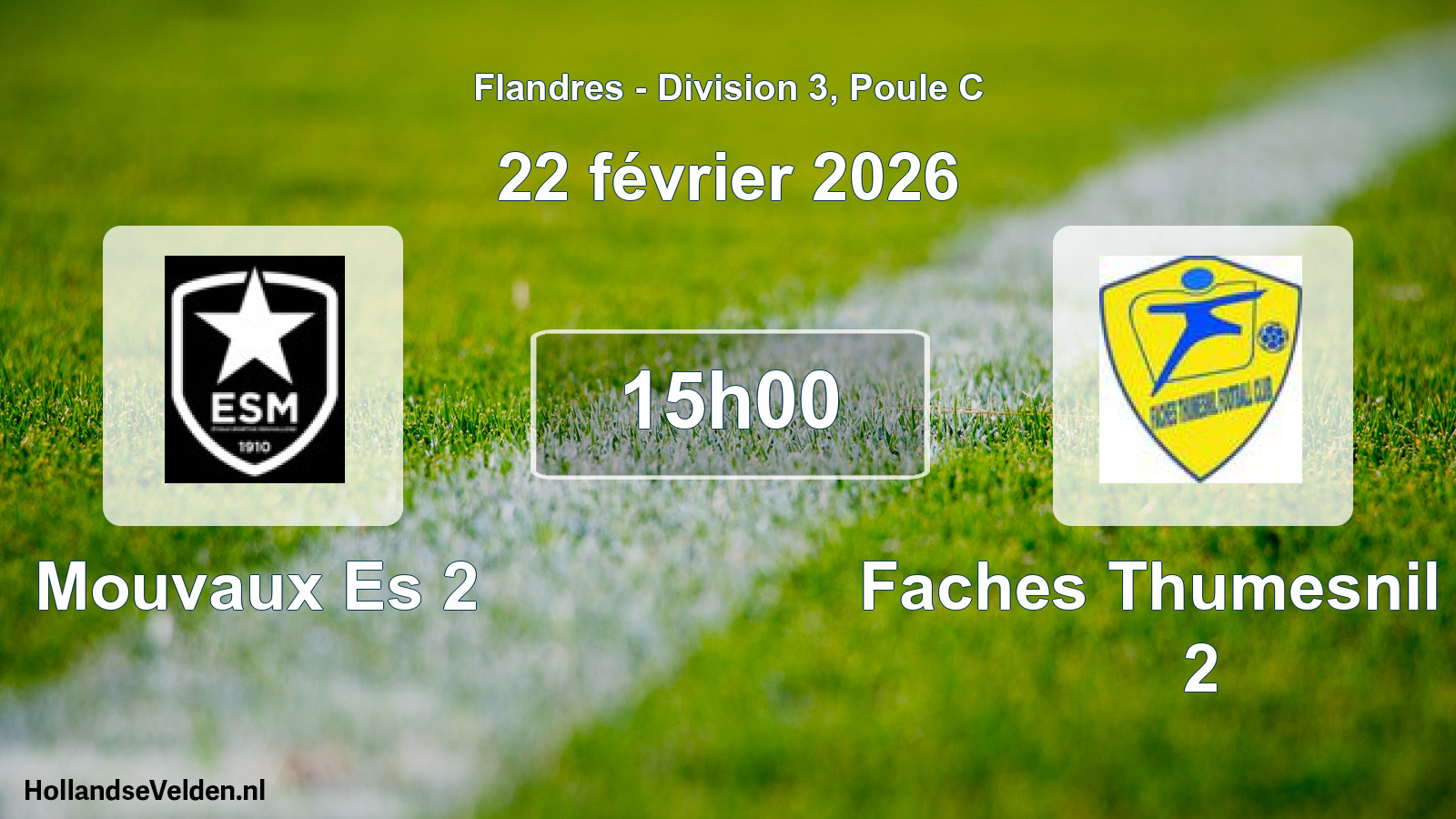 Match programmé: Mouvaux Es 2 - Faches Thumesnil FC 2 (22 février 2026)