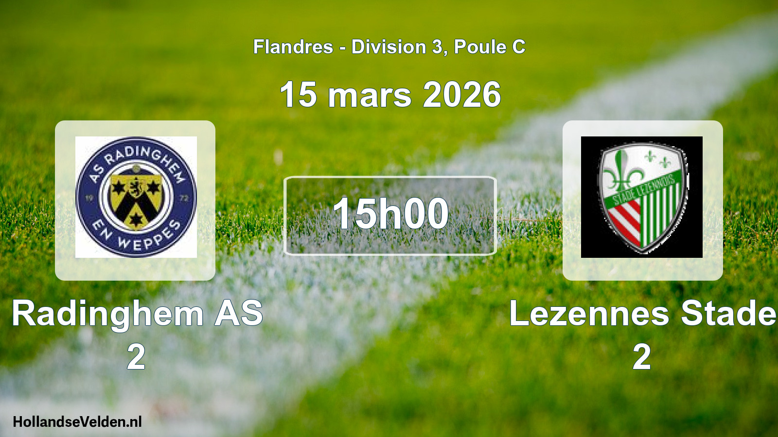 Scheduled Match: Radinghem AS 2 - Lezennes Stade 2 (15 March 2026)