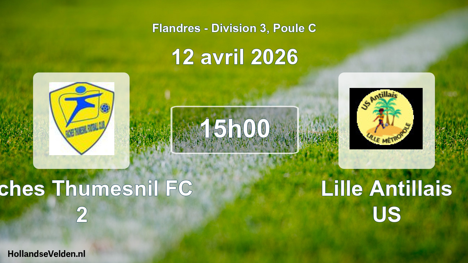 Geplande wedstrijd: Faches Thumesnil FC 2 - Lille Antillais US (12 april 2026)