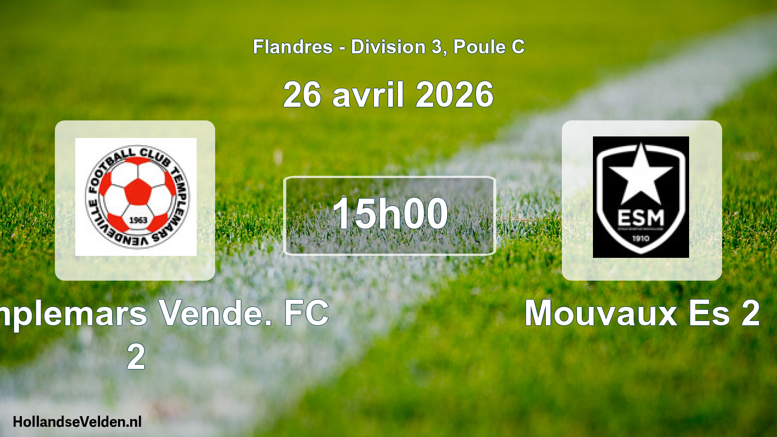 Match programmé: Templemars Vende. FC 2 - Mouvaux Es 2 (26 avril 2026)