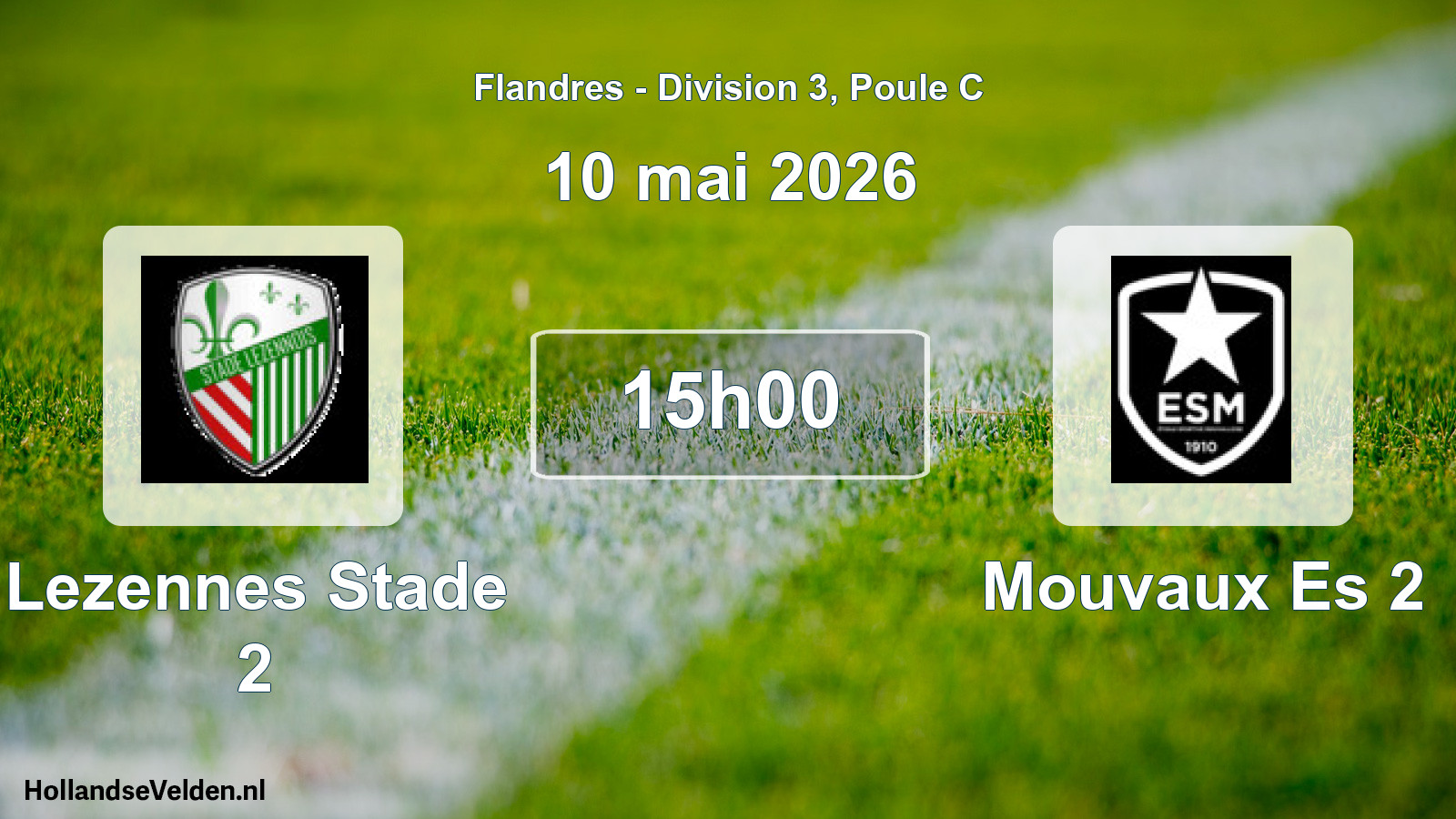 Geplande wedstrijd: Lezennes Stade 2 - Mouvaux Es 2 (10 mei 2026)