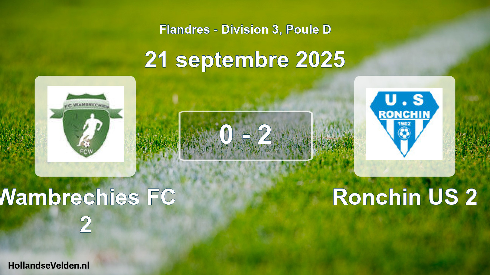 Match joué: Wambrechies FC 2 - Ronchin US 2 0 - 2 (21 septembre 2025)