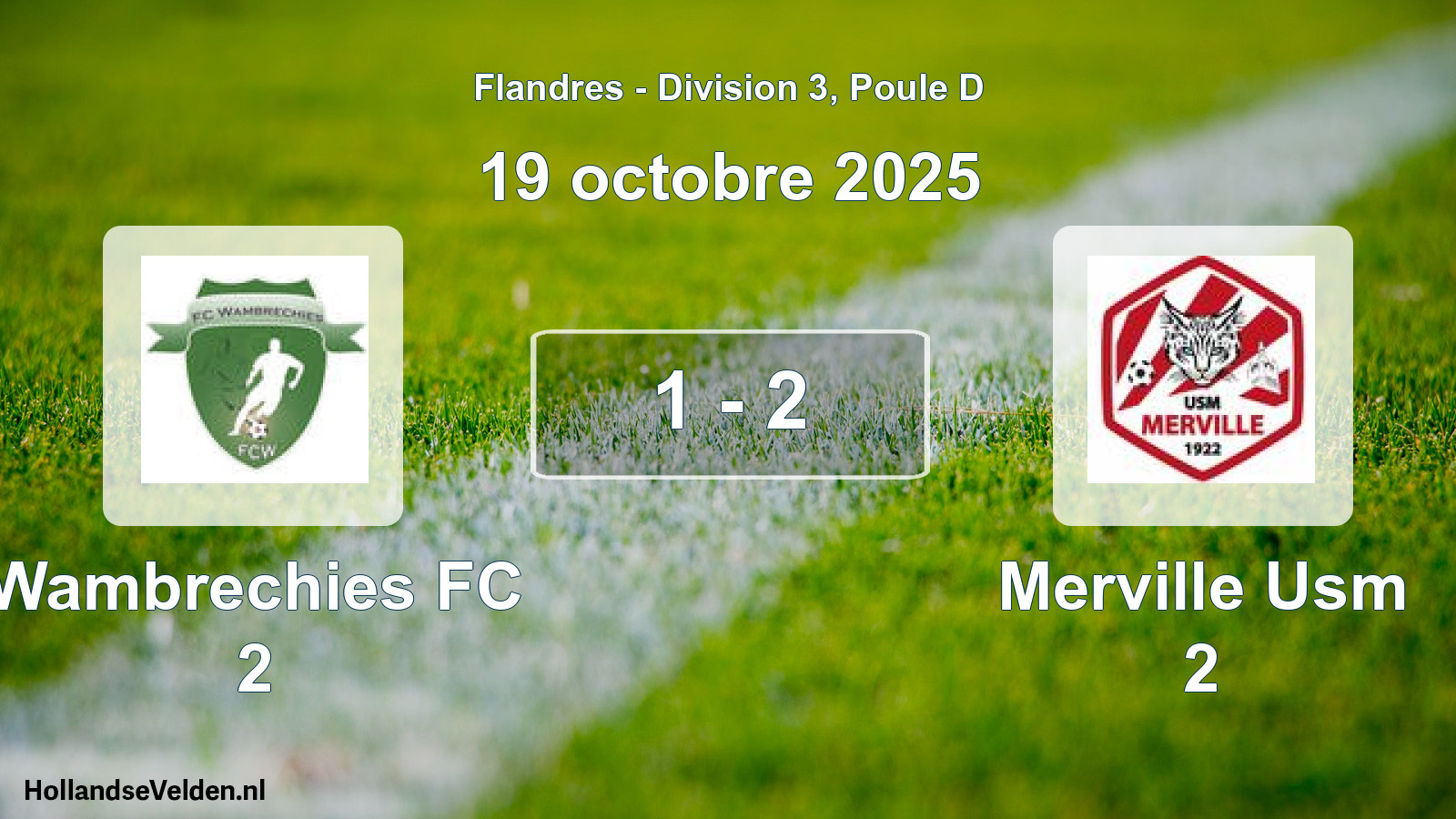 Match joué: Wambrechies FC 2 - Merville Usm 2 1 - 2 (19 octobre 2025)