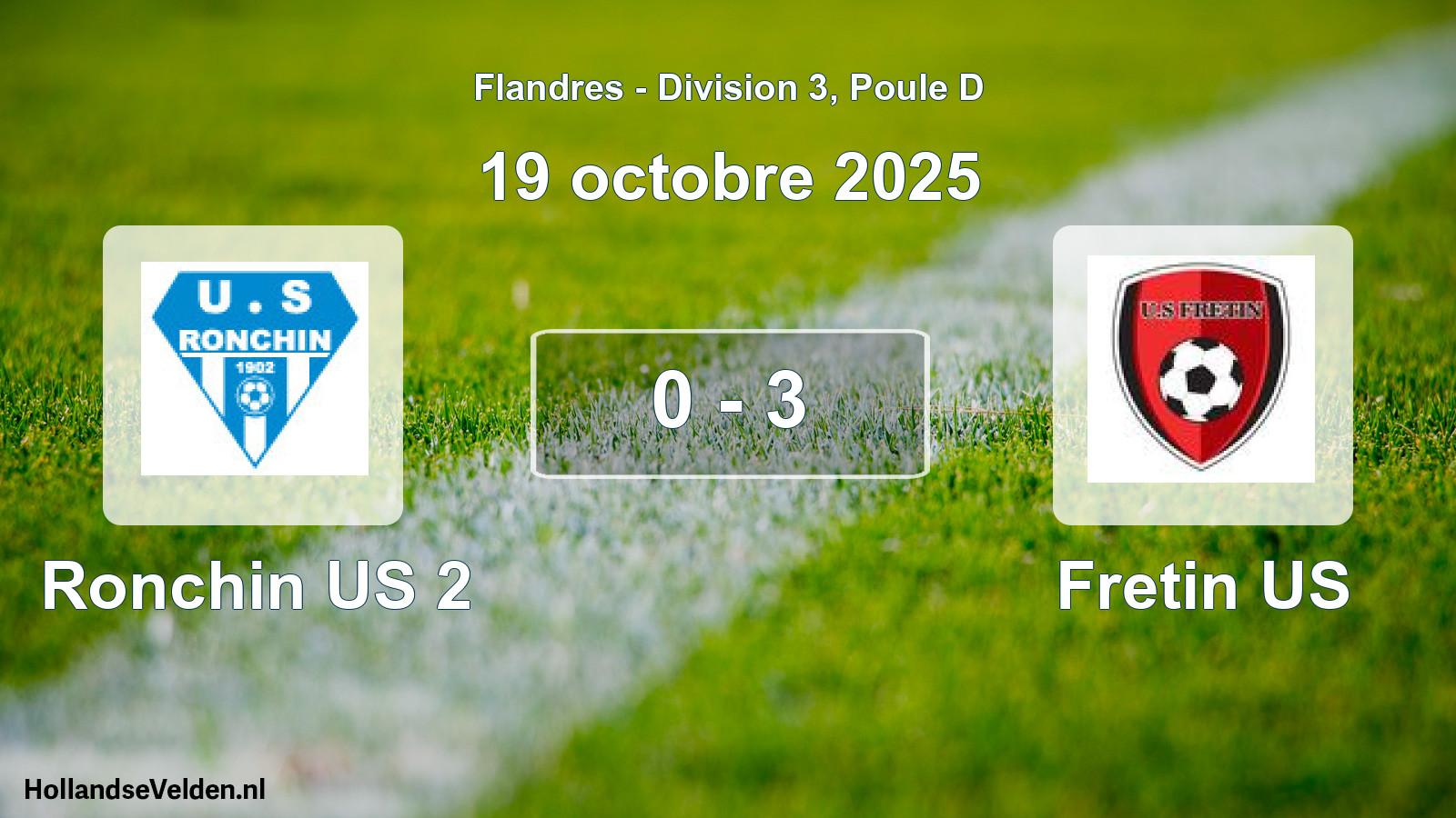 Match joué: Ronchin US 2 - Fretin US 0 - 3 (19 octobre 2025)