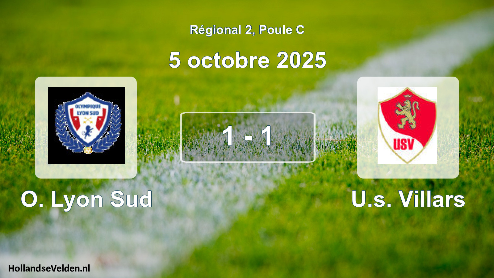 Total number of matches played: O. Lyon Sud - U.s. Villars 1 - 1 (5 October 2025)
