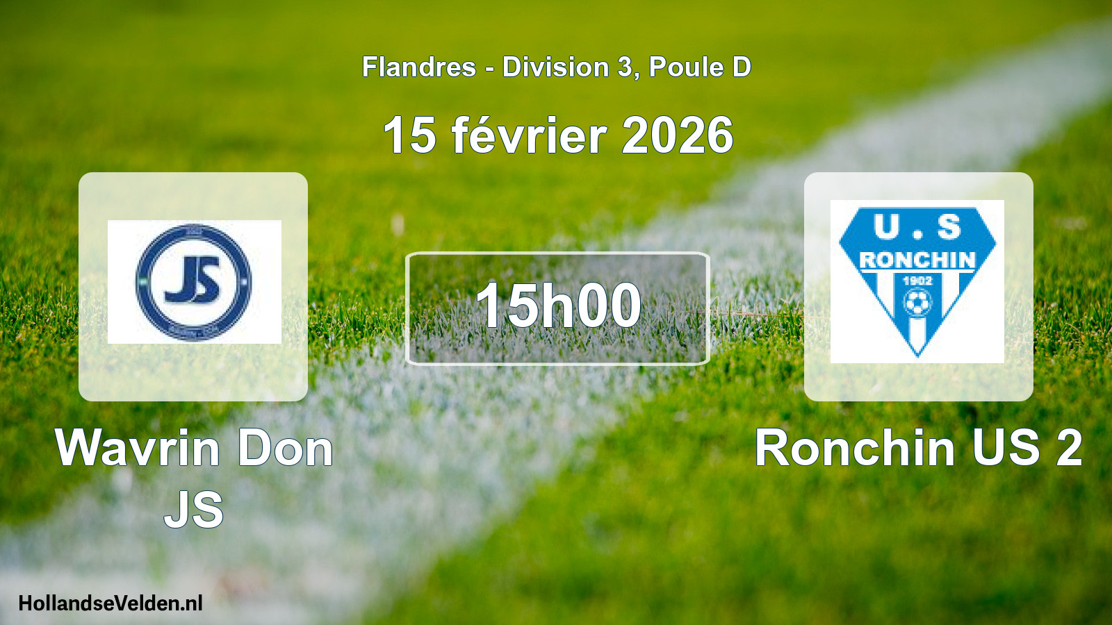 Match programmé: Wavrin Don JS - Ronchin US 2 (15 février 2026)