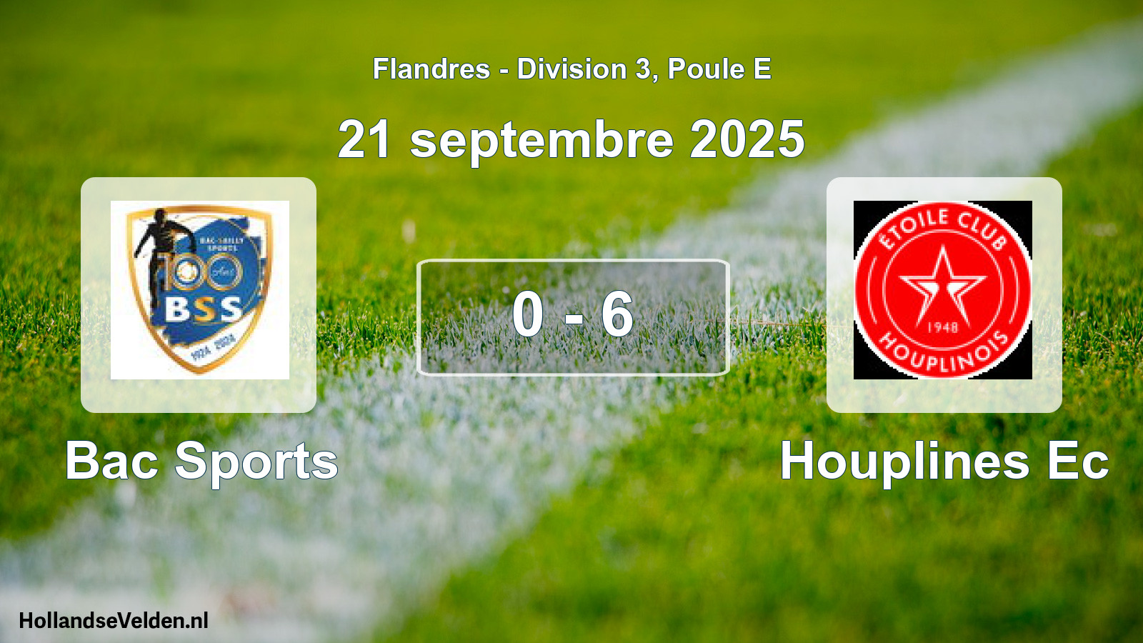 Total number of matches played: Bac Sports - Houplines Ec 0 - 6 (21 September 2025)
