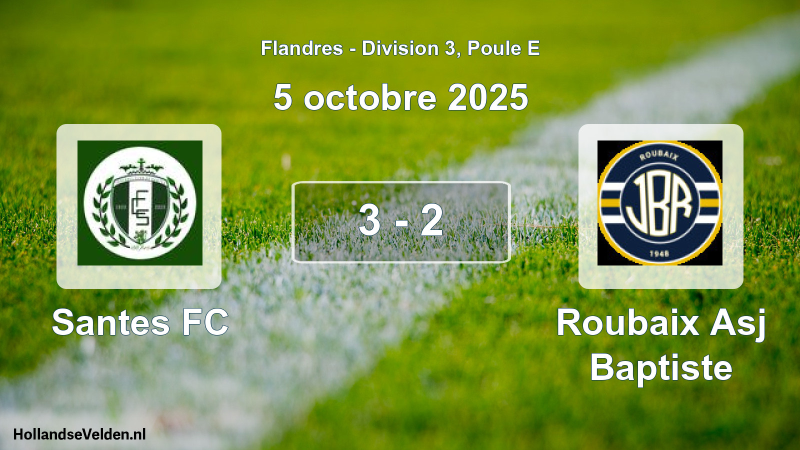 Match joué: Santes FC - Roubaix Asj Baptiste 3 - 2 (5 octobre 2025)