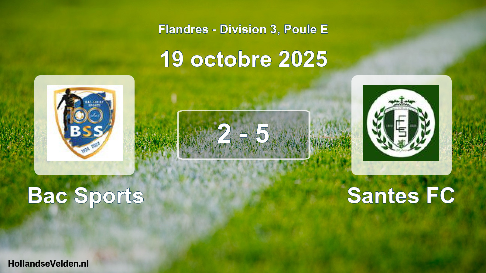 Match joué: Bac Sports - Santes FC 2 - 5 (19 octobre 2025)