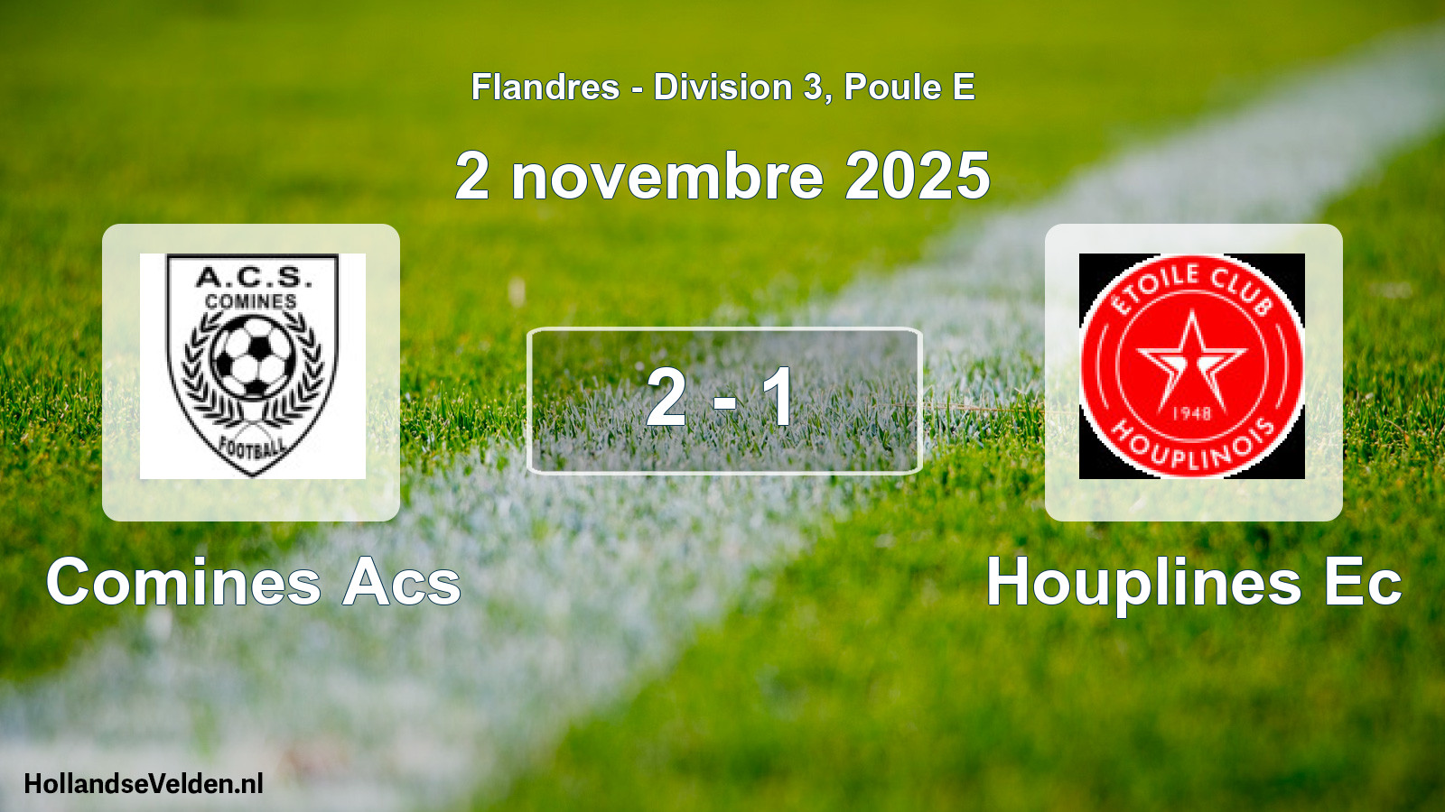 Gespeelde wedstrijd: Comines Acs - Houplines Ec 2 - 1 (2 november 2025)
