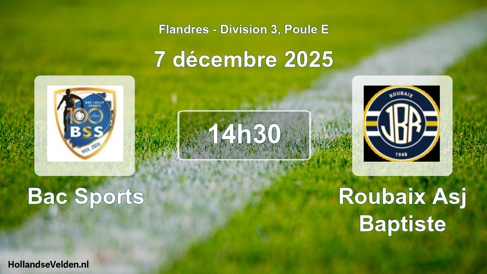 Geplande wedstrijd: Bac Sports - Roubaix Asj Baptiste (7 december 2025)