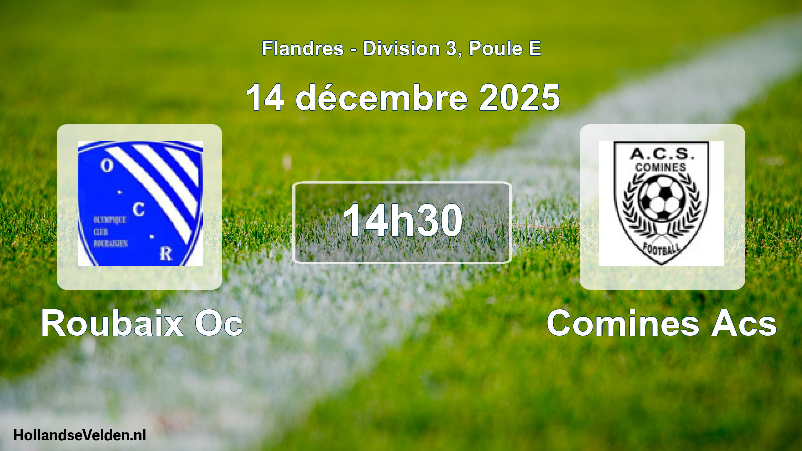 Match programmé: Roubaix Oc - Comines Acs (14 décembre 2025)