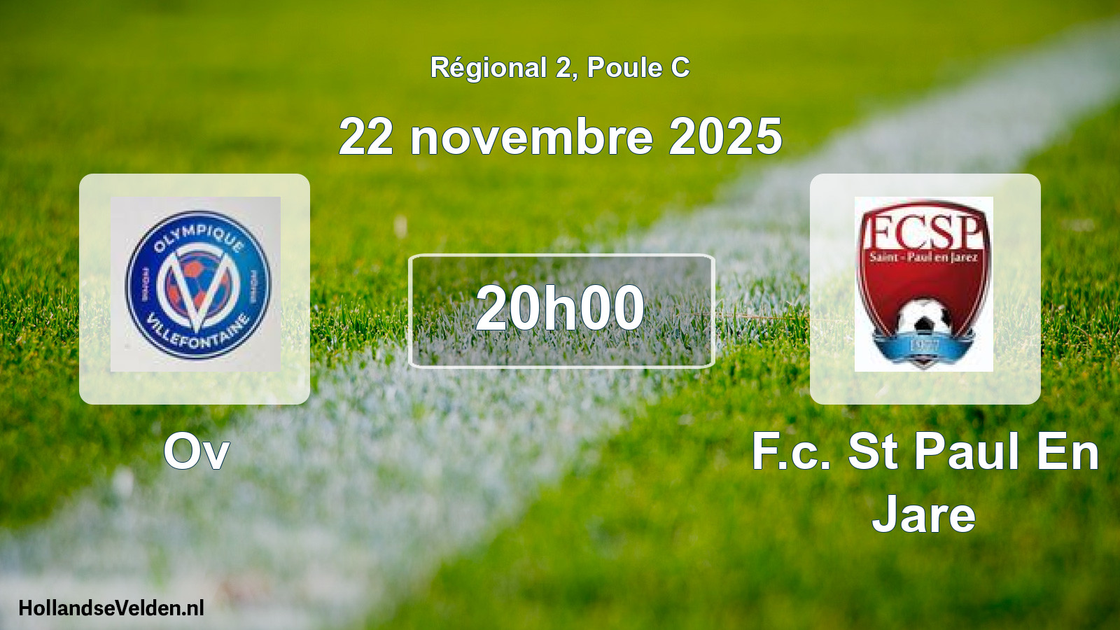 Scheduled Match: Ov - F.c. St Paul En Jare (22 November 2025)