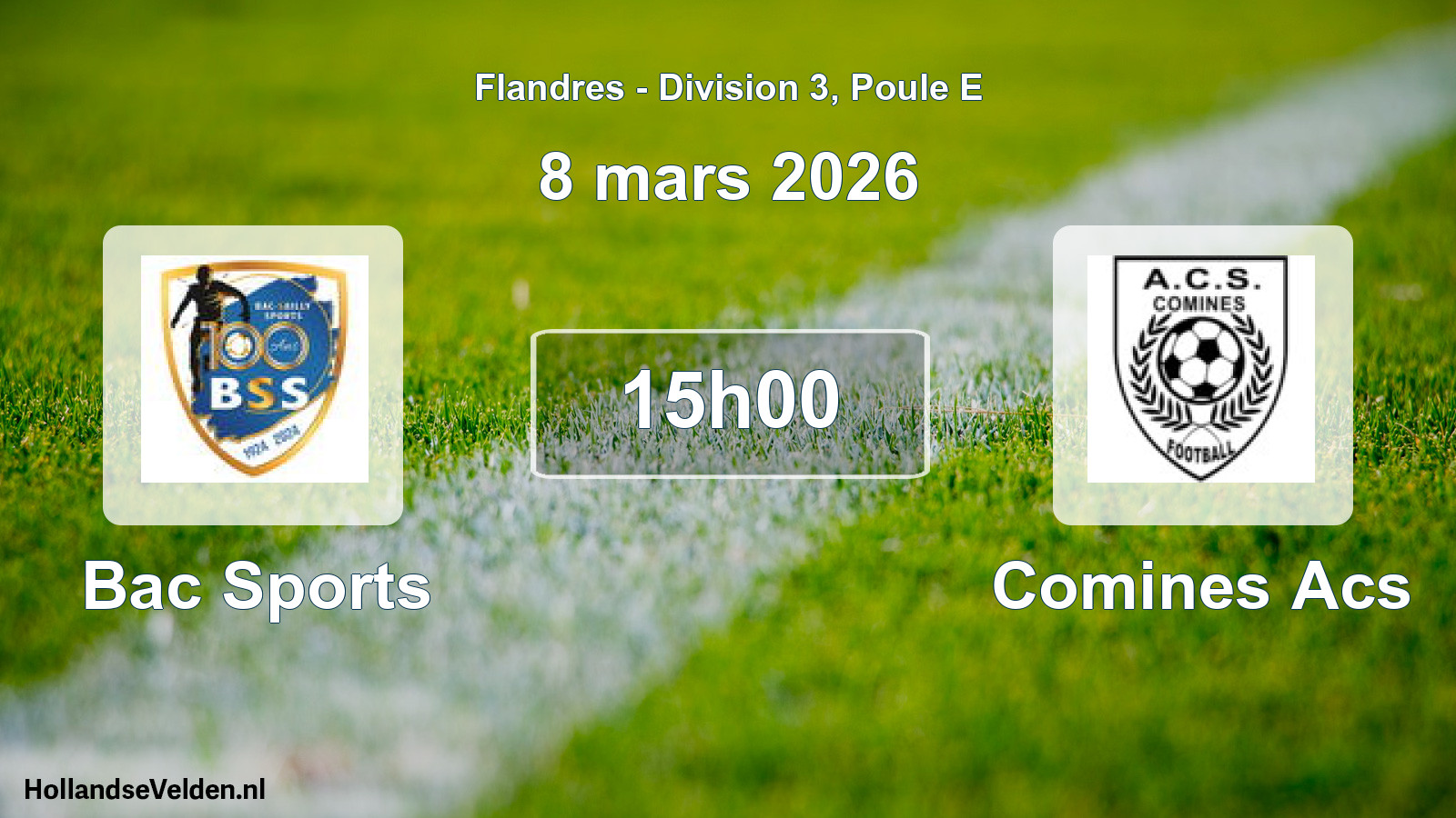 Match programmé: Bac Sports - Comines Acs (8 mars 2026)