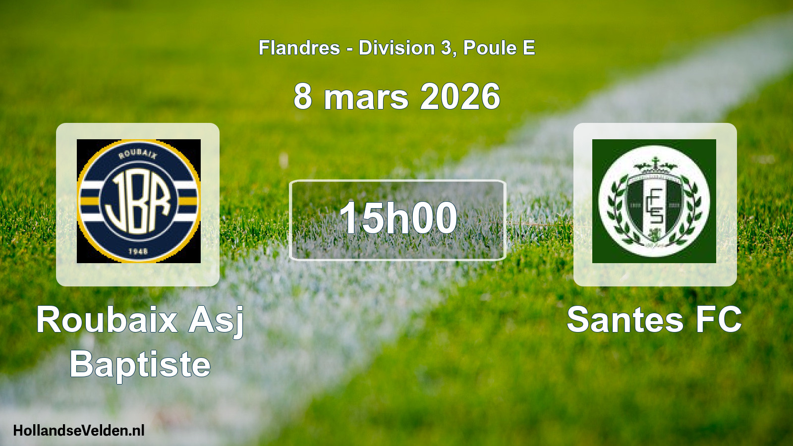 Geplande wedstrijd: Roubaix Asj Baptiste - Santes FC (8 maart 2026)
