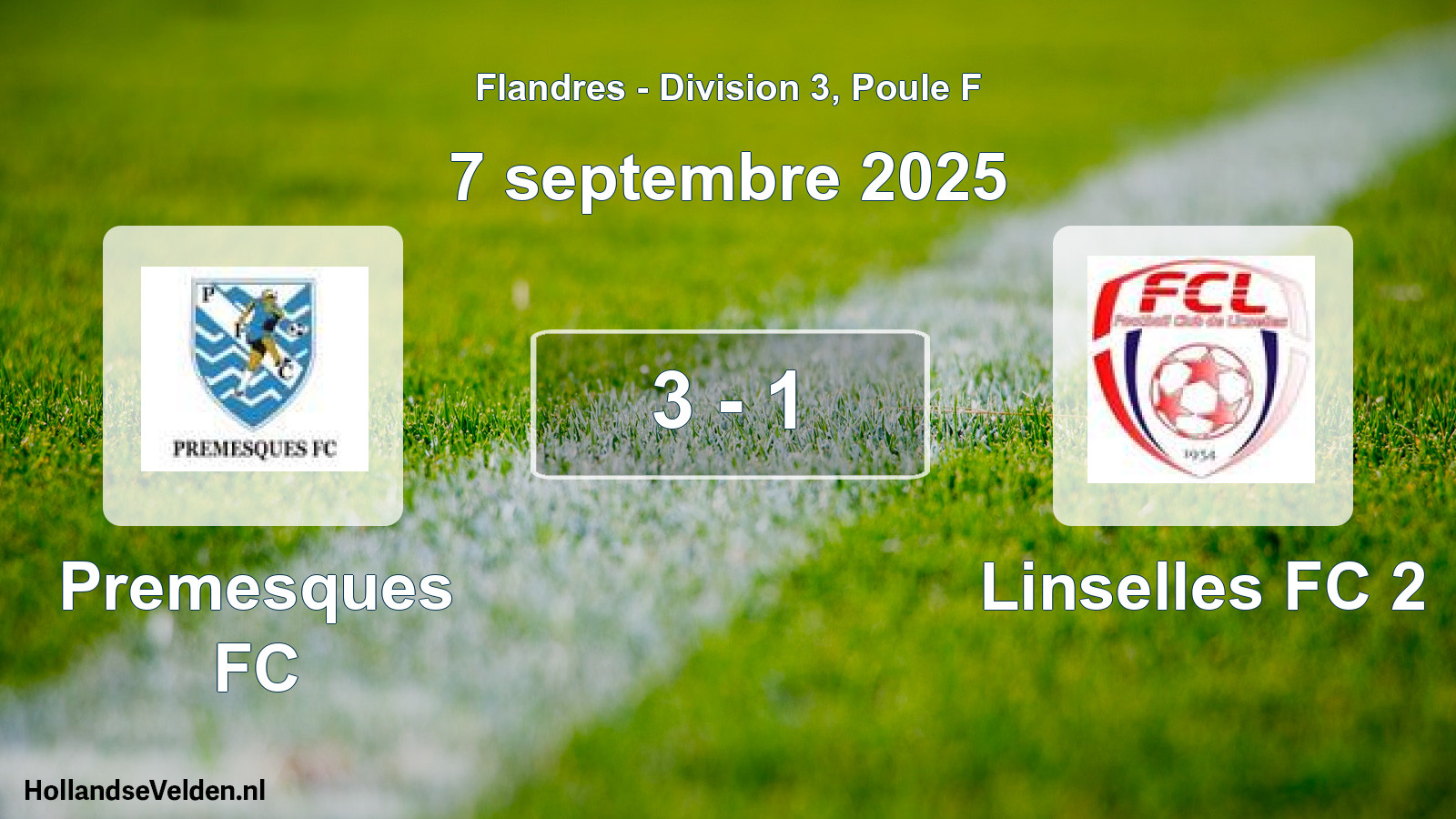 Total number of matches played: Premesques FC - Linselles FC 2 3 - 1 (7 September 2025)
