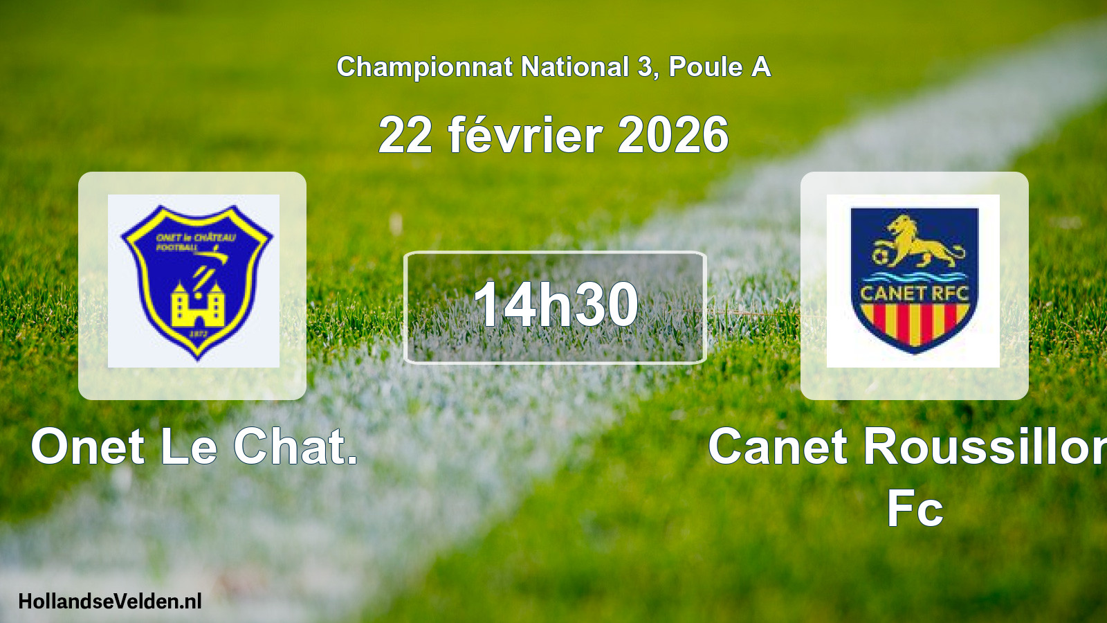 Geplande wedstrijd: Onet Le Chat. - Canet Roussillon Fc (22 février 2026)