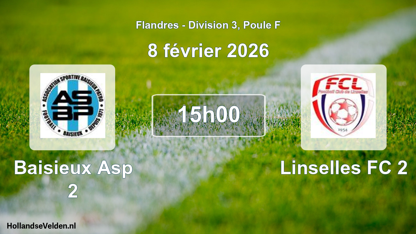 Scheduled Match: Baisieux Asp 2 - Linselles FC 2 (8 February 2026)