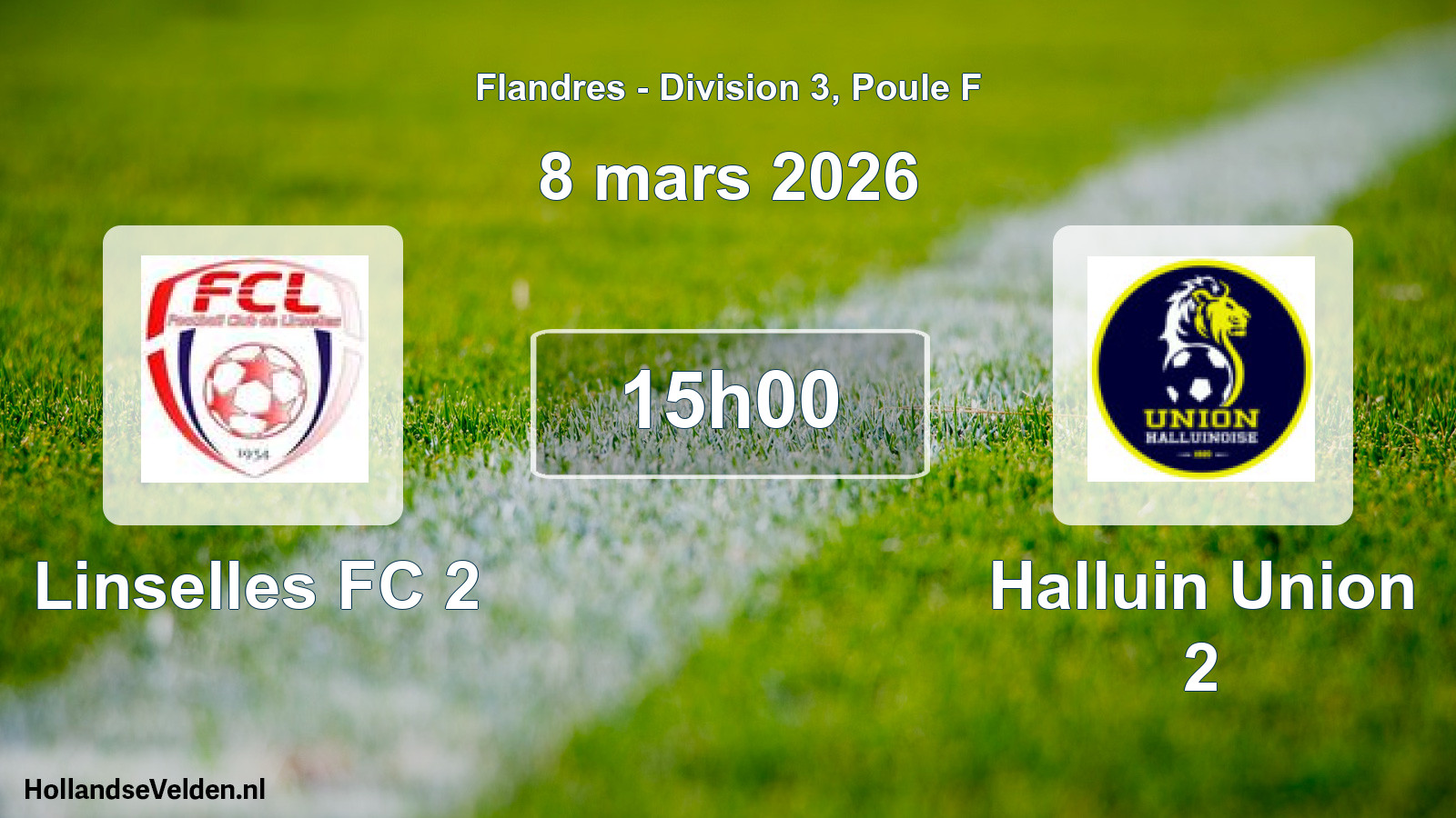 Scheduled Match: Linselles FC 2 - Halluin Union 2 (8 March 2026)