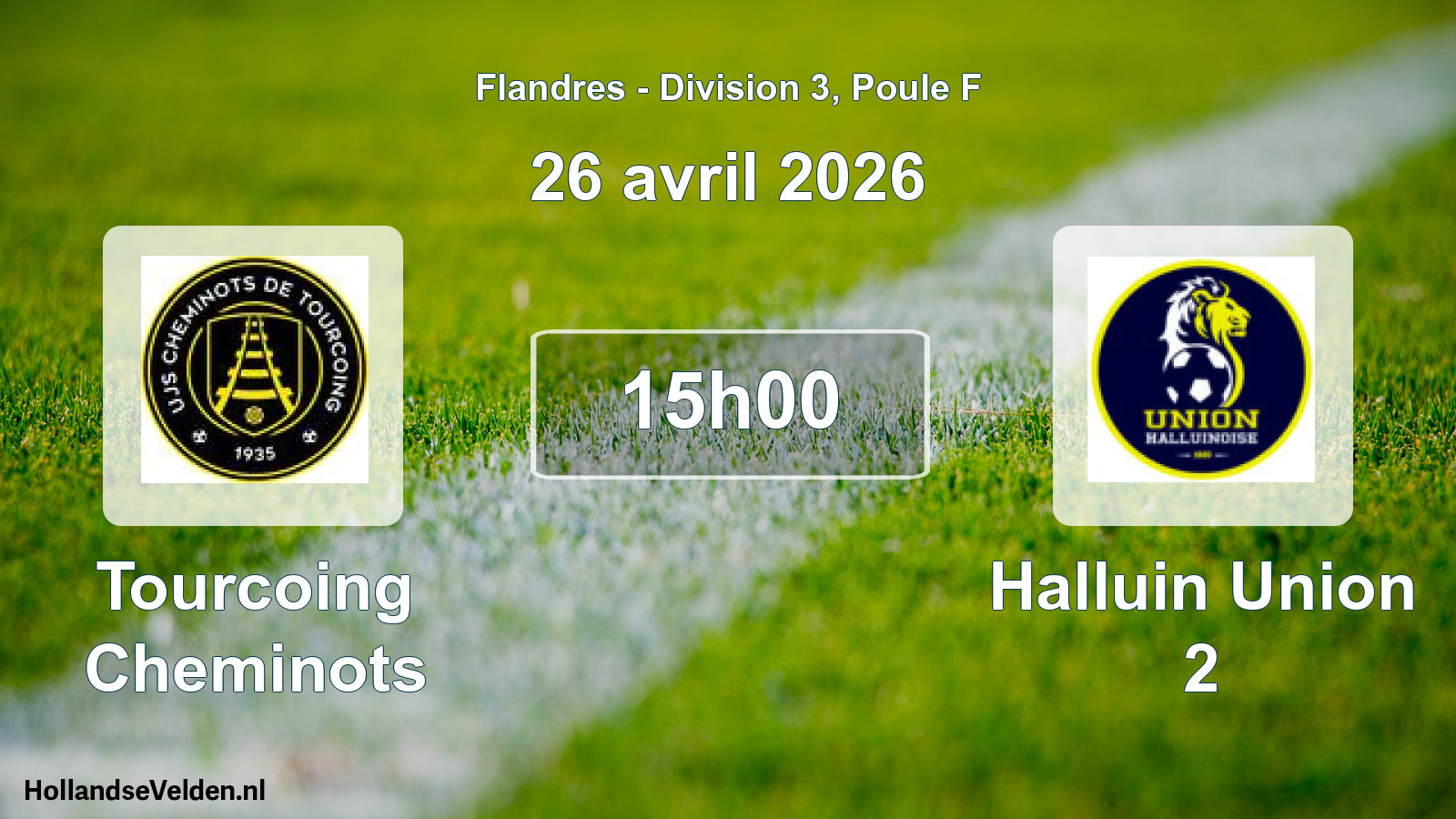 Scheduled Match: Tourcoing Cheminots - Halluin Union 2 (26 April 2026)