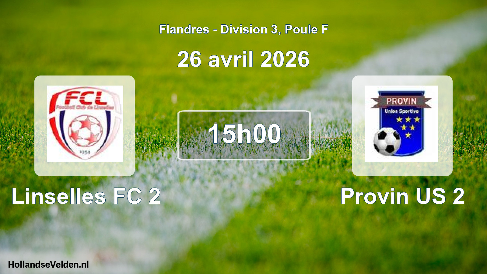 Scheduled Match: Linselles FC 2 - Provin US 2 (26 April 2026)