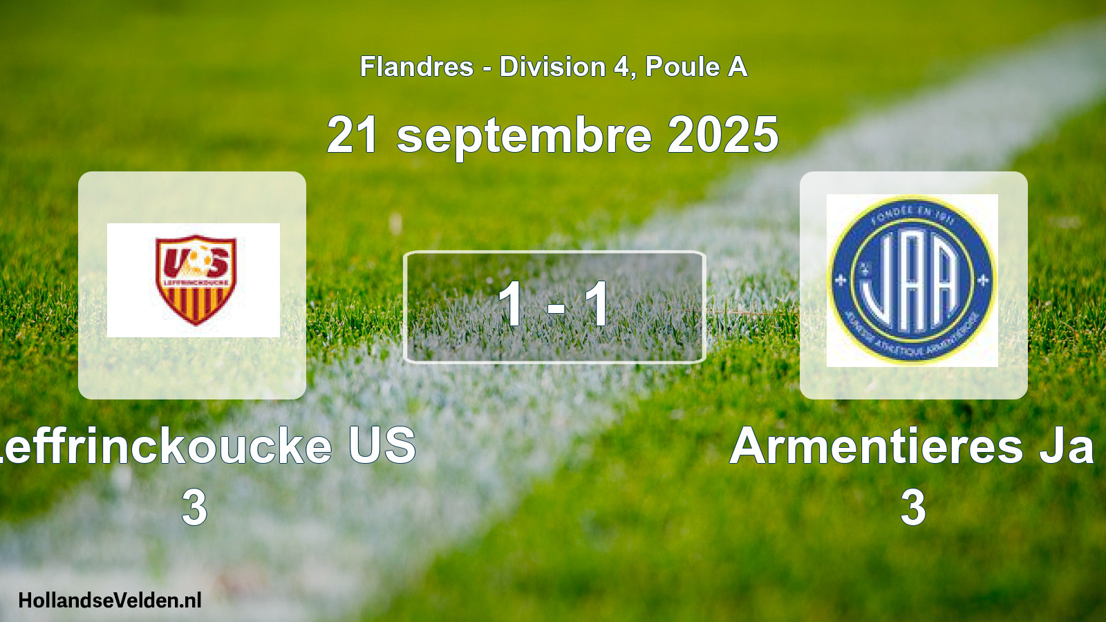 Match joué: Leffrinckoucke US 3 - Armentieres Ja 3 1 - 1 (21 septembre 2025)