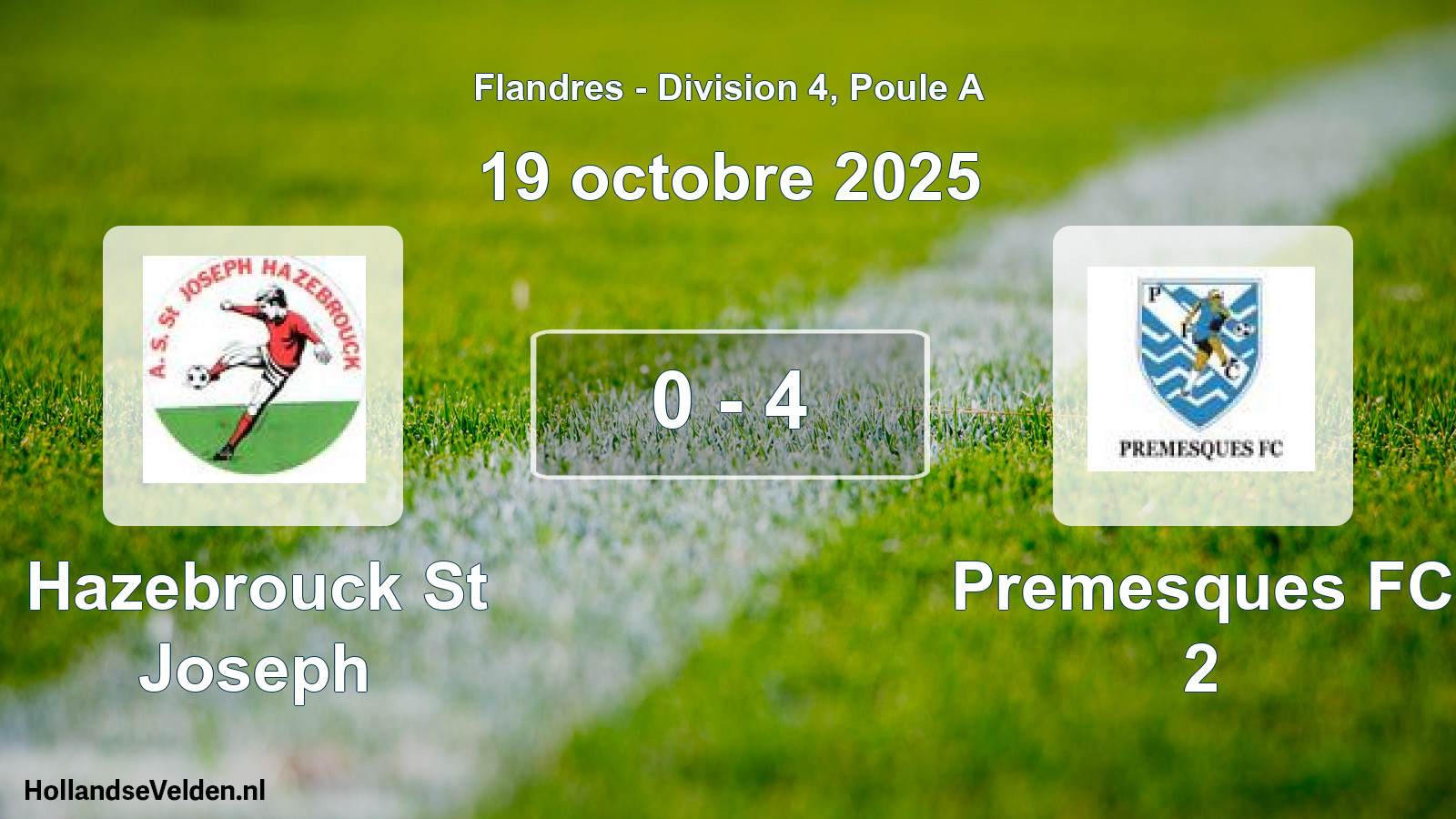 Match joué: Hazebrouck St Joseph - Premesques FC 2 0 - 4 (19 octobre 2025)