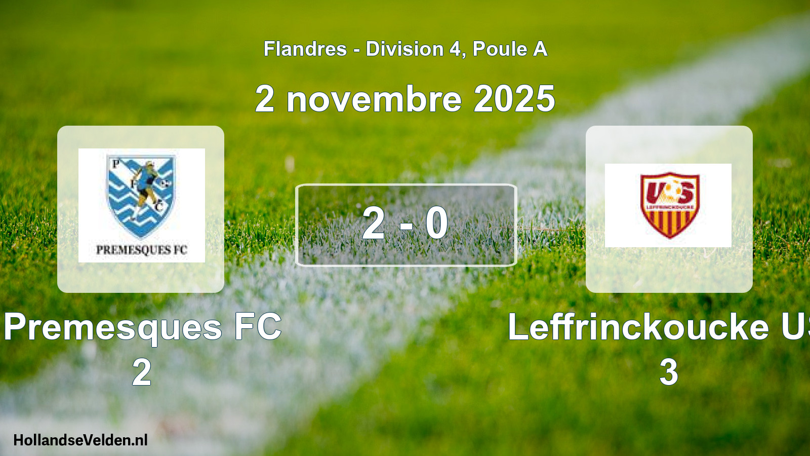 Match joué: Premesques FC 2 - Leffrinckoucke US 3 2 - 0 (2 novembre 2025)