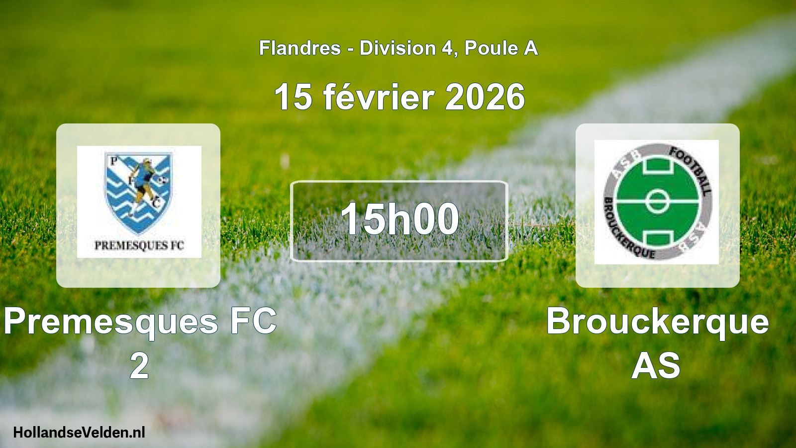 Scheduled Match: Premesques FC 2 - Brouckerque AS (15 February 2026)