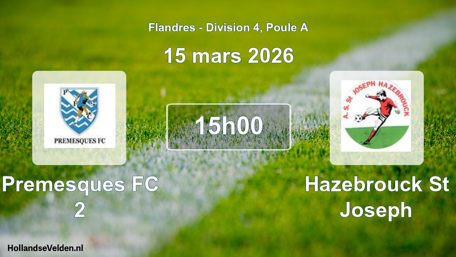 Match programmé: Premesques FC 2 - Hazebrouck St Joseph (15 mars 2026)