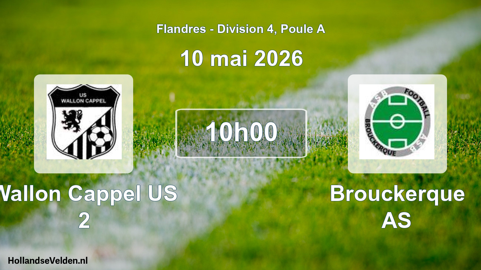 Scheduled Match: Wallon Cappel US 2 - Brouckerque AS (10 May 2026)