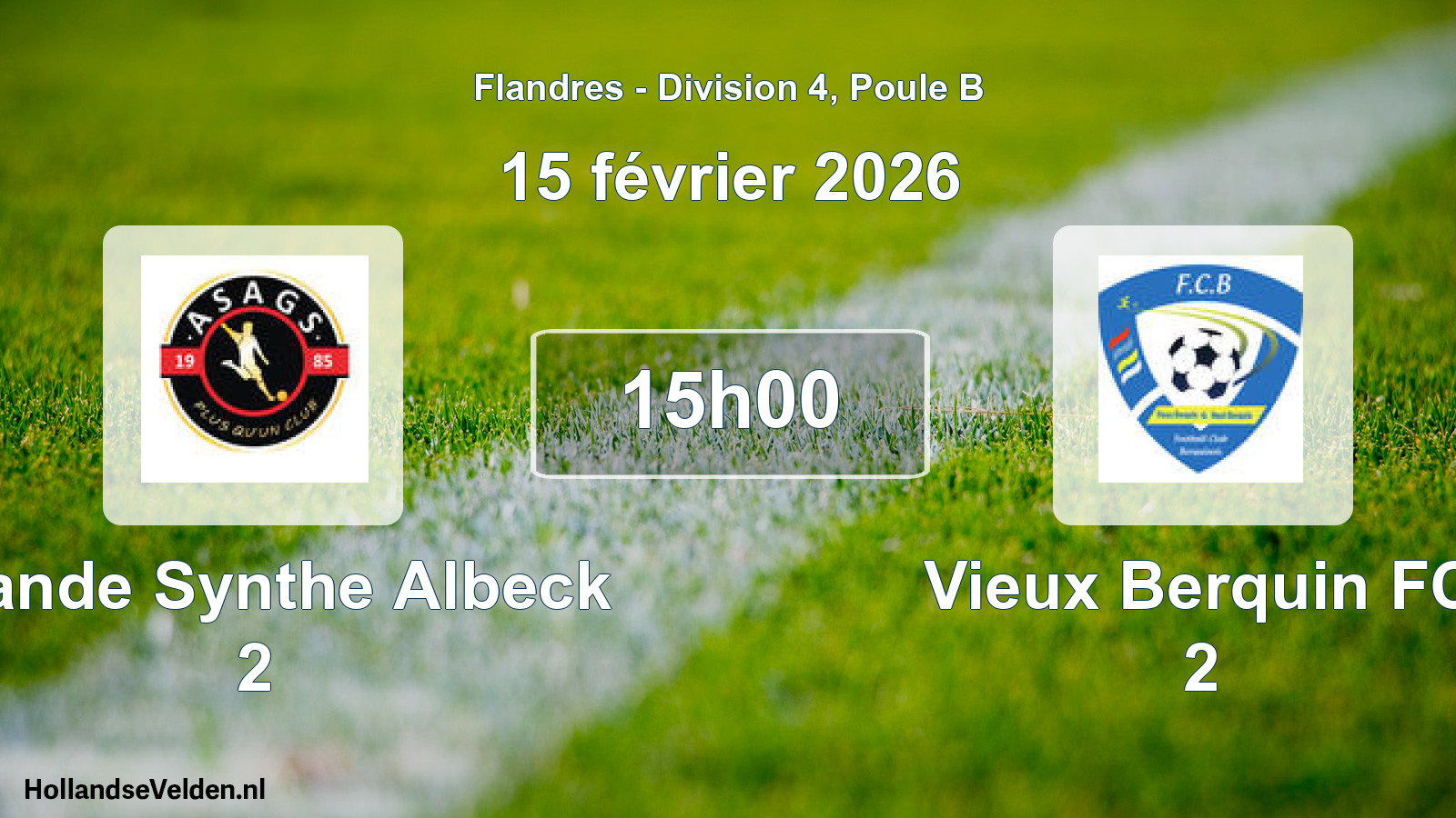 Scheduled Match: Grande Synthe Albeck 2 - Vieux Berquin FC 2 (15 February 2026)