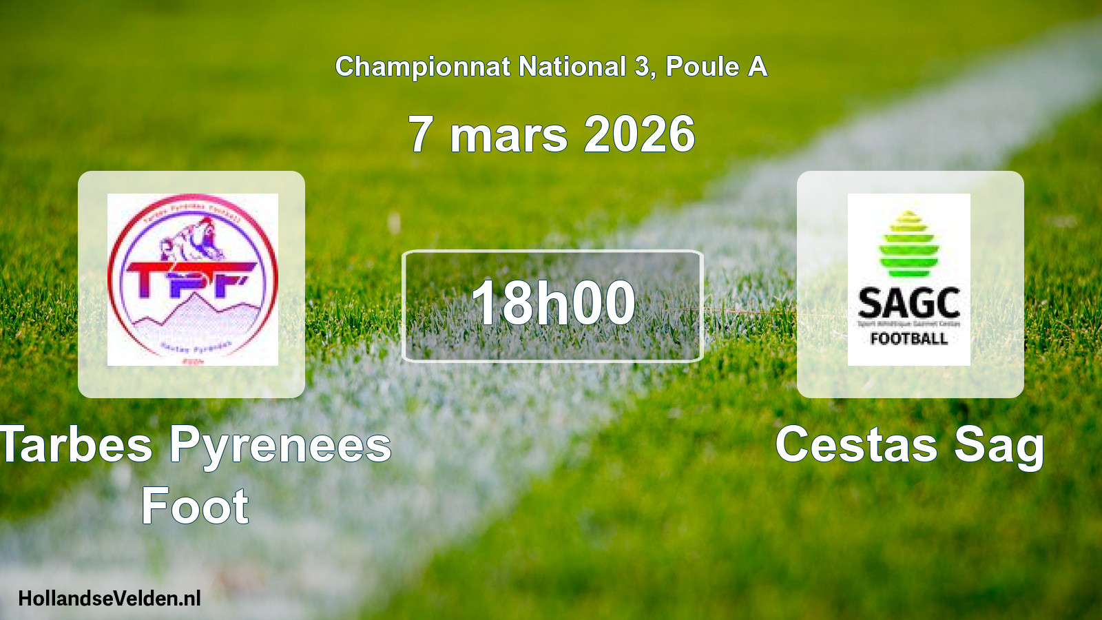 Geplande wedstrijd: Tarbes Pyrenees Foot - Cestas Sag (7 mars 2026)