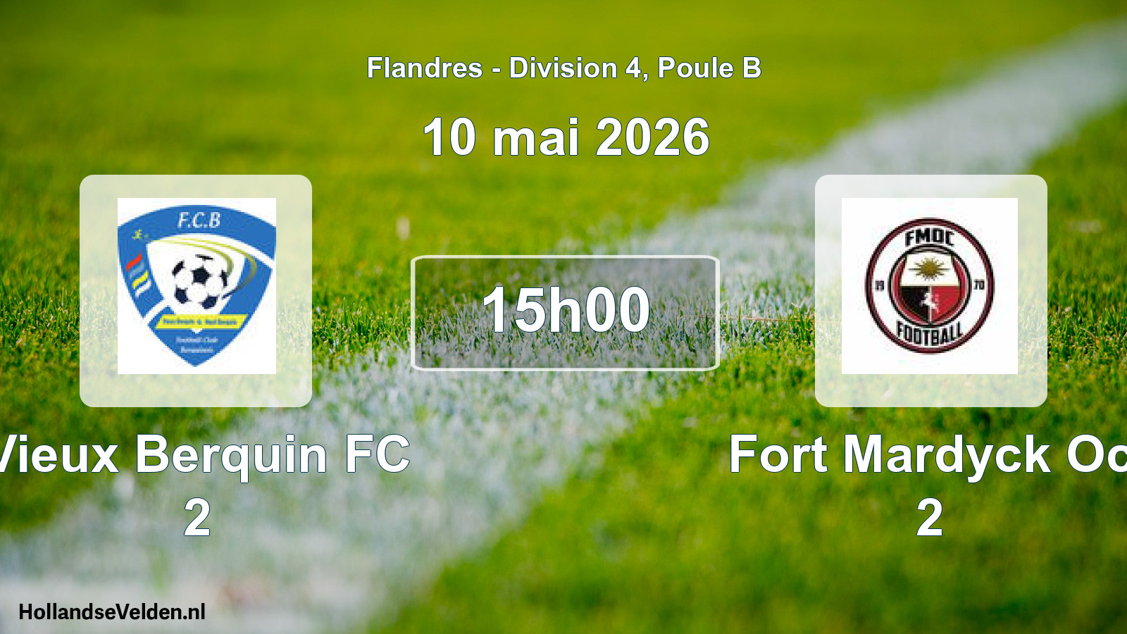 Match programmé: Vieux Berquin FC 2 - Fort Mardyck Oc 2 (10 mai 2026)