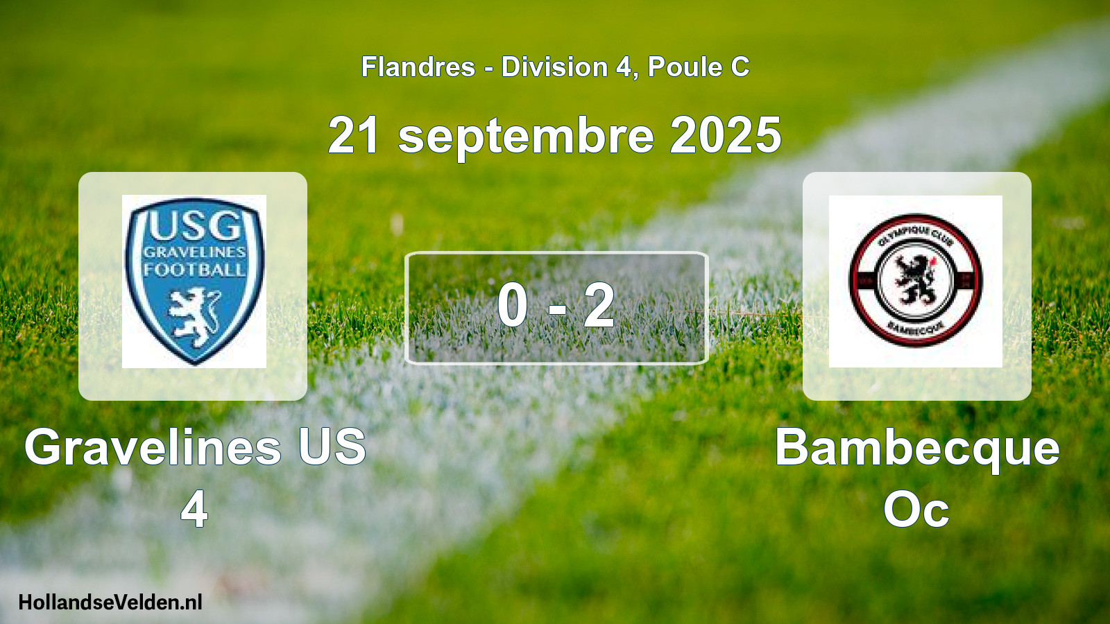 Total number of matches played: Gravelines US 4 - Bambecque Oc 0 - 2 (21 September 2025)