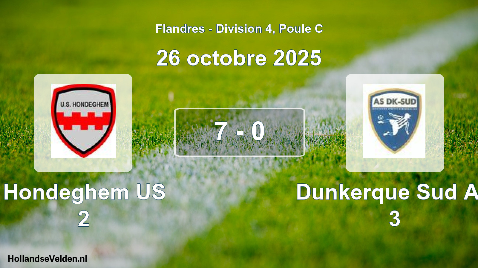 Gespeelde wedstrijd: Hondeghem US 2 - Dunkerque Sud AS 3 7 - 0 (26 oktober 2025)