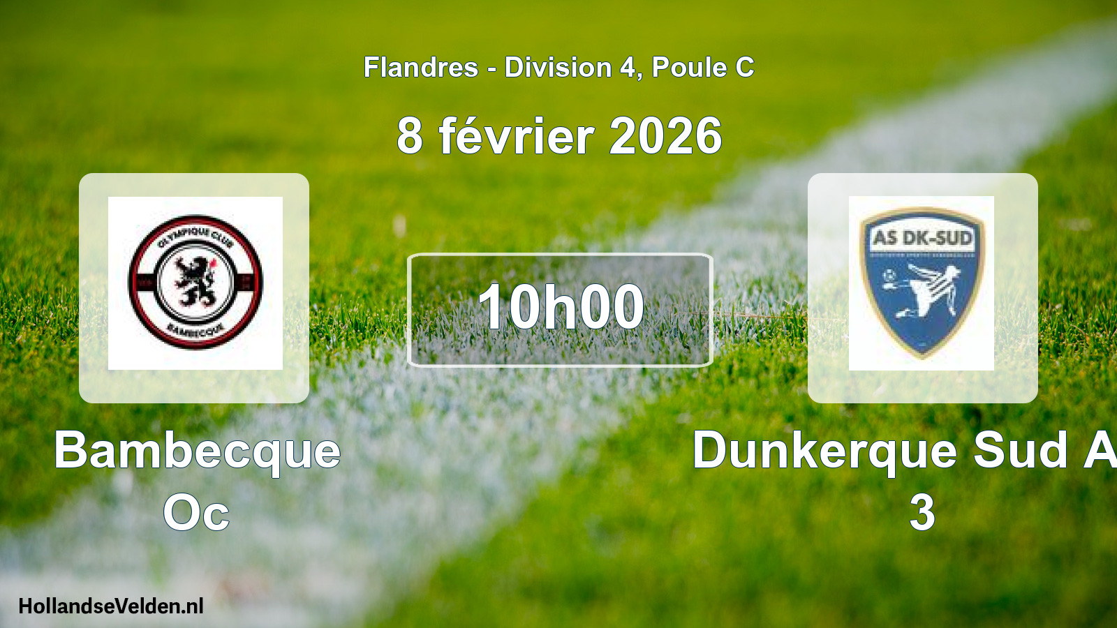 Match programmé: Bambecque Oc - Dunkerque Sud AS 3 (8 février 2026)